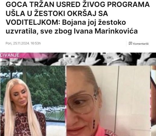 “PRESTANITE DA ME MALTRETIRATE” GOCA TRŽAN USRED ŽIVOG PROGRAMA UŠLA U ŽESTOKI OKRŠAJ SA VODITELJKOM: Bojana joj žestoko uzvratila, sve zbog Ivana Marinkovića