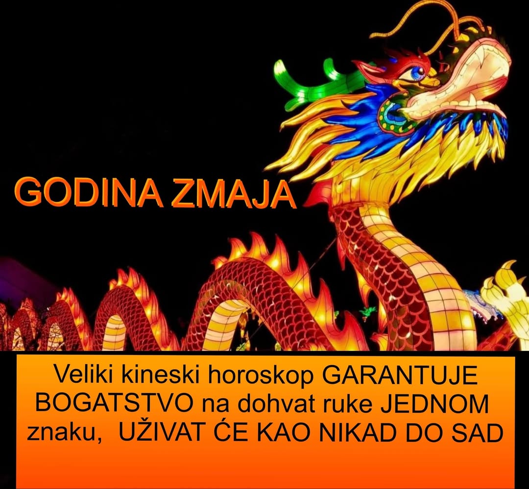 GODINA ZMAJA ! Veliki kineski horoskop GARANTUJE BOGATSTVO na dohvat ruke JEDNOM znaku