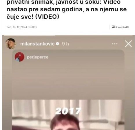 MILAN STANKOVIĆ SE OGLASIO! Objavio privatni snimak, javnost u šoku: Video nastao pre sedam godina, a na njemu se čuje sve! (VIDEO)