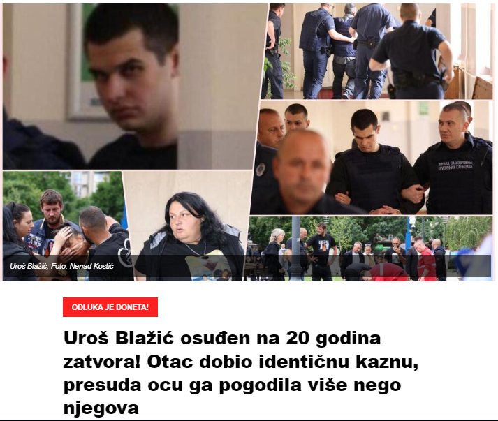 Uroš Blažić osuđen na 20 godina zatvora! Otac dobio identičnu kaznu, presuda ocu ga pogodila više nego njegova