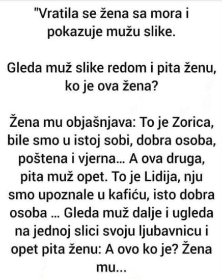 ŠALJIVO: “Vratila se žena sa mora i pokazuje mužu slike”